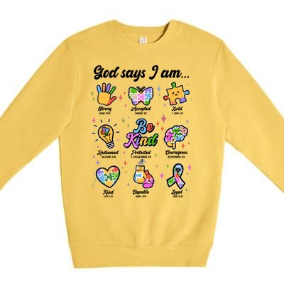 Autism Awareness God Says I Am Premium Crewneck Sweatshirt