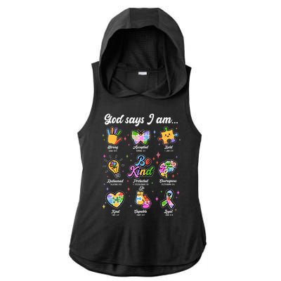 Autism Awareness God Says I Am Ladies PosiCharge Tri-Blend Wicking Draft Hoodie Tank