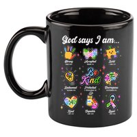 Autism Awareness God Says I Am 11oz C Handle Ceramic Mug