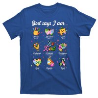 Autism Awareness God Says I Am T-Shirt