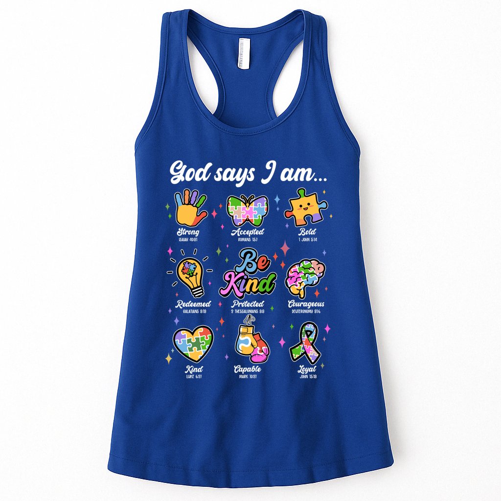 Autism Awareness God Says I Am Womens Tank Top