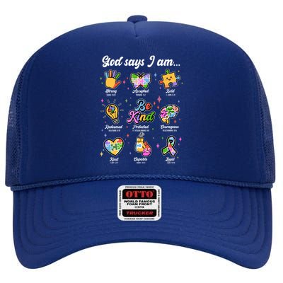 Autism Awareness God Says I Am High Crown Mesh Back Trucker Hat