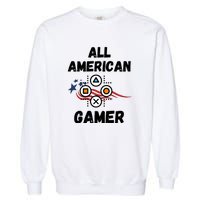 All American Gamer 4th Of July Garment-Dyed Sweatshirt