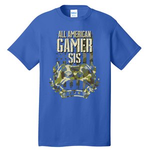 All American Gamer Sis 4th Of July Independence Day Gaming Gift Tall T-Shirt