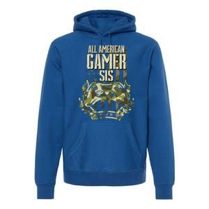 All American Gamer Sis 4th Of July Independence Day Gaming Gift Premium Hoodie