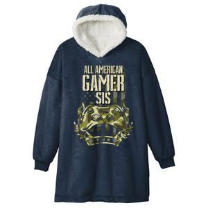 All American Gamer Sis 4th Of July Independence Day Gaming Gift Hooded Wearable Blanket