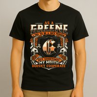 As A Greene I Try To Te A Good Person T-Shirt