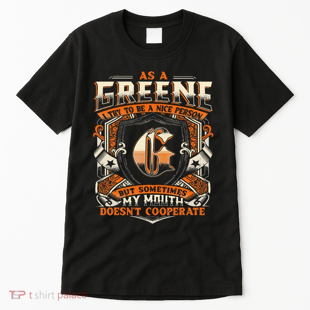 As A Greene I Try To Te A Good Person Tall T-Shirt