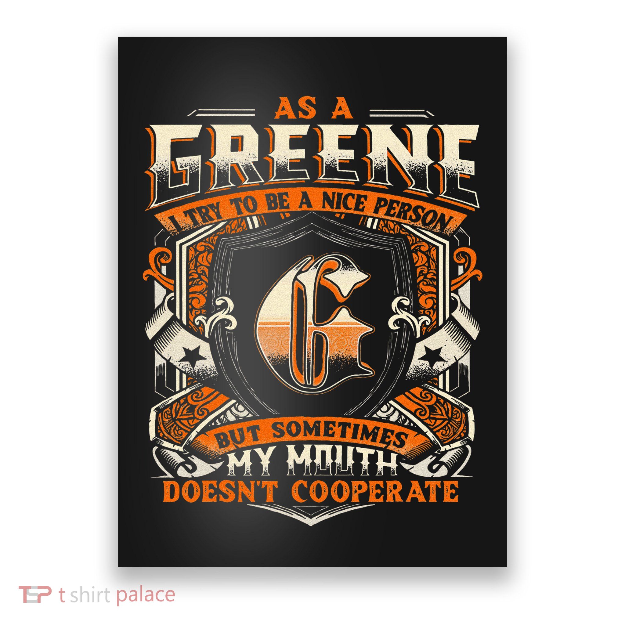As A Greene I Try To Te A Good Person Poster