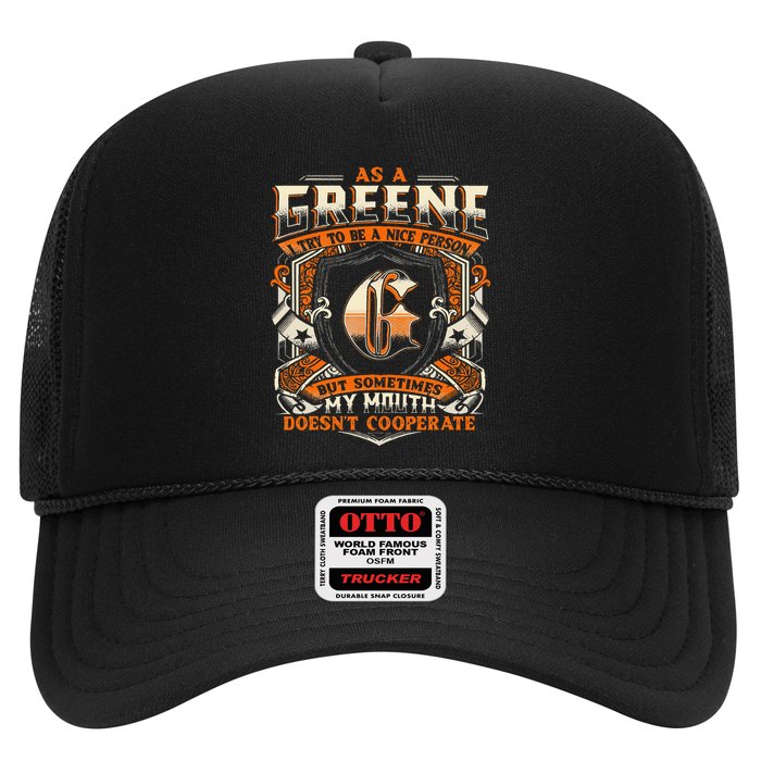 As A Greene I Try To Te A Good Person Trucker Hat