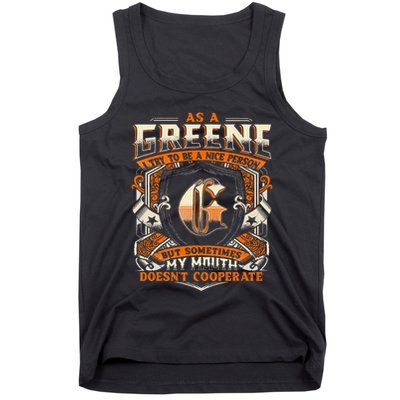 As A Greene I Try To Te A Good Person Tank Top