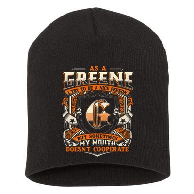 As A Greene I Try To Te A Good Person Short Acrylic Beanie