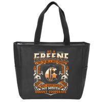 As A Greene I Try To Te A Good Person Zip Tote Bag