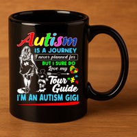 Autism Awareness Gigi Autism Is A Journey Gift 11oz C Handle Ceramic Mug
