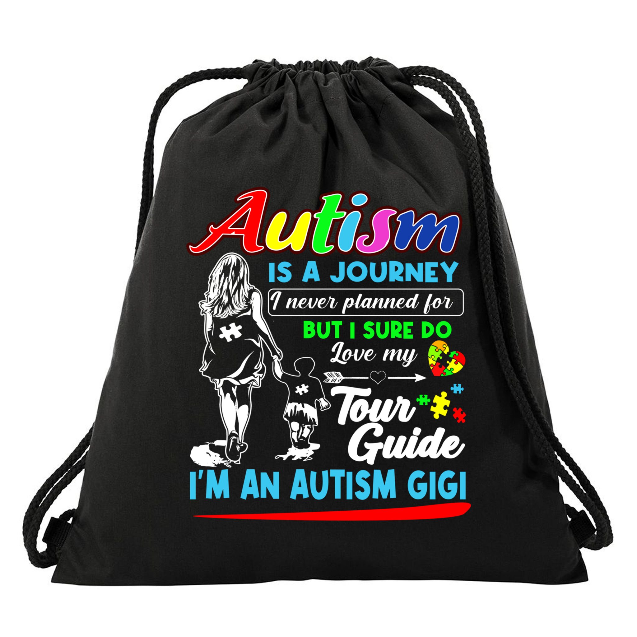 Autism Awareness Gigi Autism Is A Journey Gift Drawstring Bag