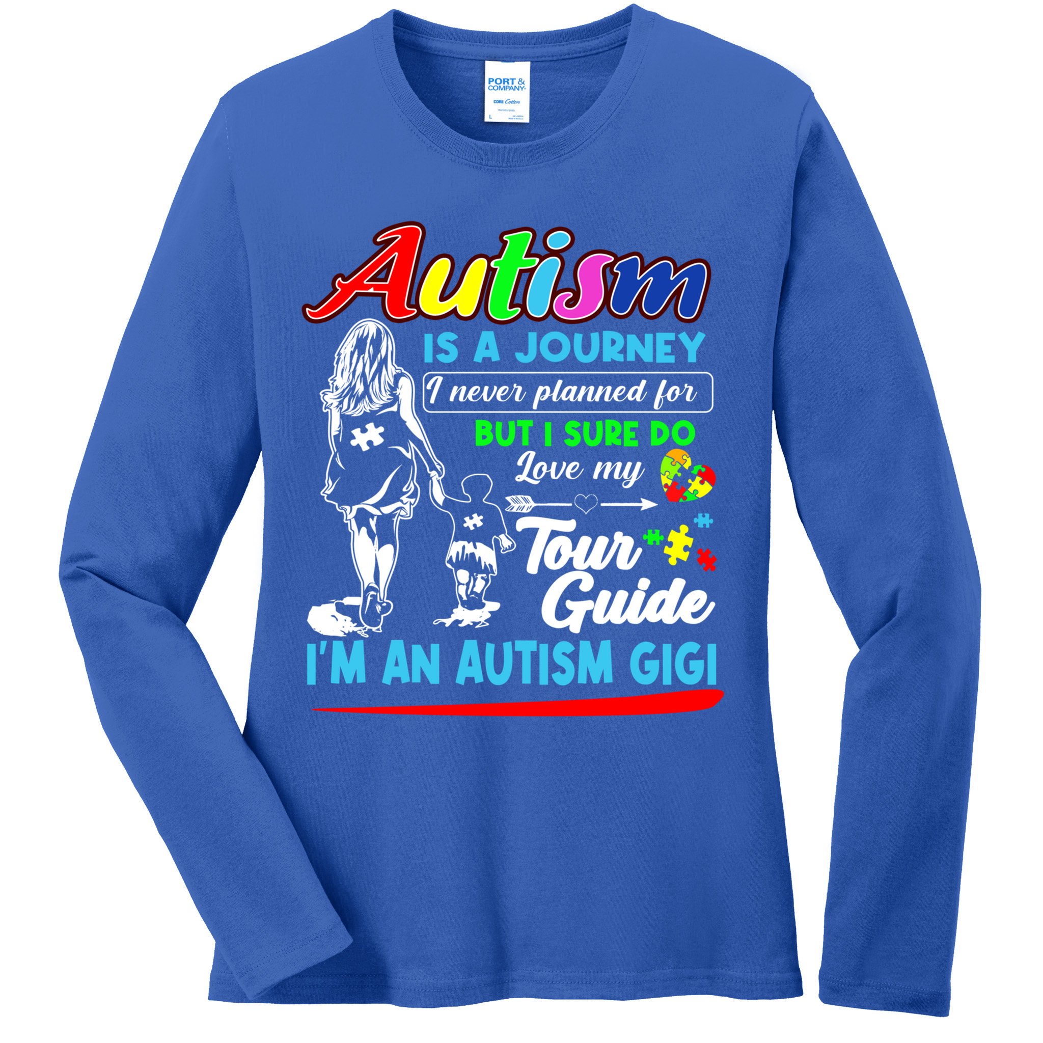 Autism Awareness Gigi Autism Is A Journey Gift Ladies Long Sleeve Shirt