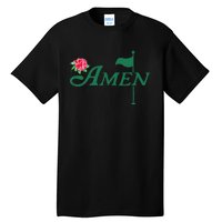 Amen Azalea Golf Masters Floral Golfing Enthusiast Design Tall T-Shirt