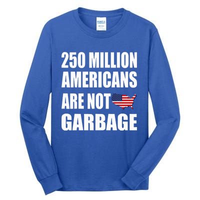 Americans ArenT Garbage Trump 2024 Tall Long Sleeve T-Shirt