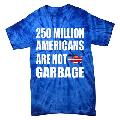 Americans ArenT Garbage Trump 2024 Tie-Dye T-Shirt