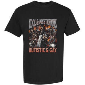 Autistic And Gay Funny Hard Skeleton Garment-Dyed Heavyweight T-Shirt