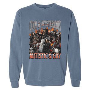 Autistic And Gay Funny Hard Skeleton Garment-Dyed Sweatshirt