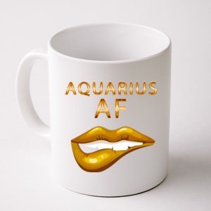 Aquarius Af Gold Sexy Lip Birthday Great Gift Coffee Mug