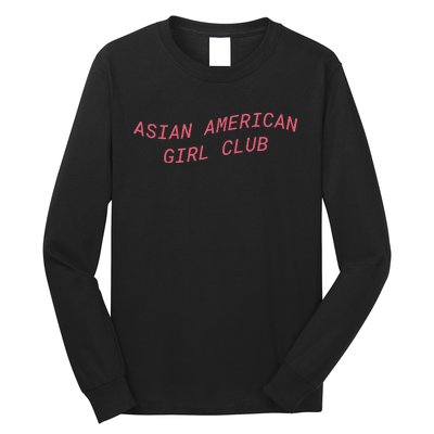 Asian American Girl Club Long Sleeve Shirt