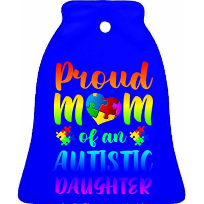 Autism Awareness Gift Proud Mom Autistic Daughter Gift Ceramic Bell Ornament