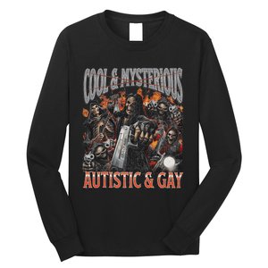 Autistic And Gay Funny Hard Skeleton Meme Graphic Bootleg Long Sleeve Shirt