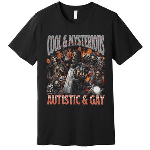 Autistic And Gay Funny Hard Skeleton Meme Graphic Bootleg Premium T-Shirt