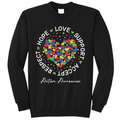 Autism Awareness Hope Love Support Accept Respect Sweatshirt