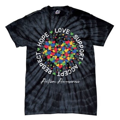 Autism Awareness Hope Love Support Accept Respect Tie-Dye T-Shirt