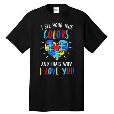 Autism Awareness Heart I See Your True Colors Puzzle Piece Tall T-Shirt