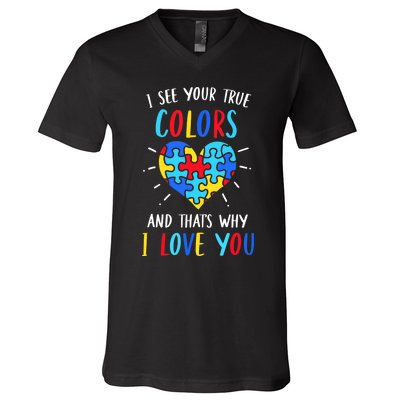 Autism Awareness Heart I See Your True Colors Puzzle Piece V-Neck T-Shirt