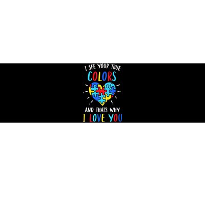 Autism Awareness Heart I See Your True Colors Puzzle Piece Bumper Sticker