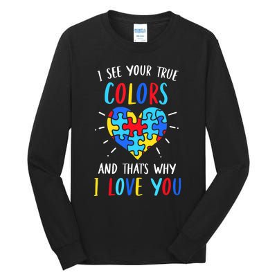 Autism Awareness Heart I See Your True Colors Puzzle Piece Tall Long Sleeve T-Shirt