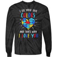 Autism Awareness Heart I See Your True Colors Puzzle Piece Tie-Dye Long Sleeve Shirt