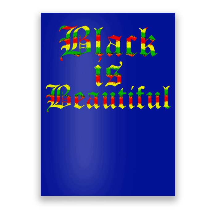 African American History Month Black Is Beautiful Gift Poster