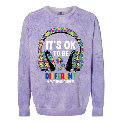 Autism Awareness Headphones ItS Ok To Be Different Colorblast Crewneck Sweatshirt