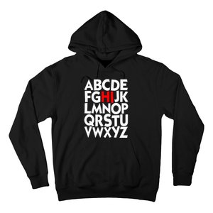 Alphabet ABCs Hi Kindergarten Alphabet learn ABCs  Hoodie