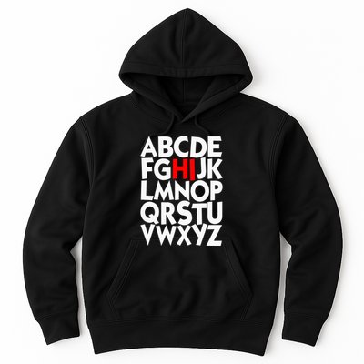 Alphabet ABCs Hi Kindergarten Alphabet learn ABCs  Hoodie