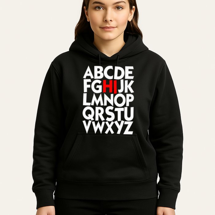 Alphabet ABCs Hi Kindergarten Alphabet learn ABCs  Hoodie