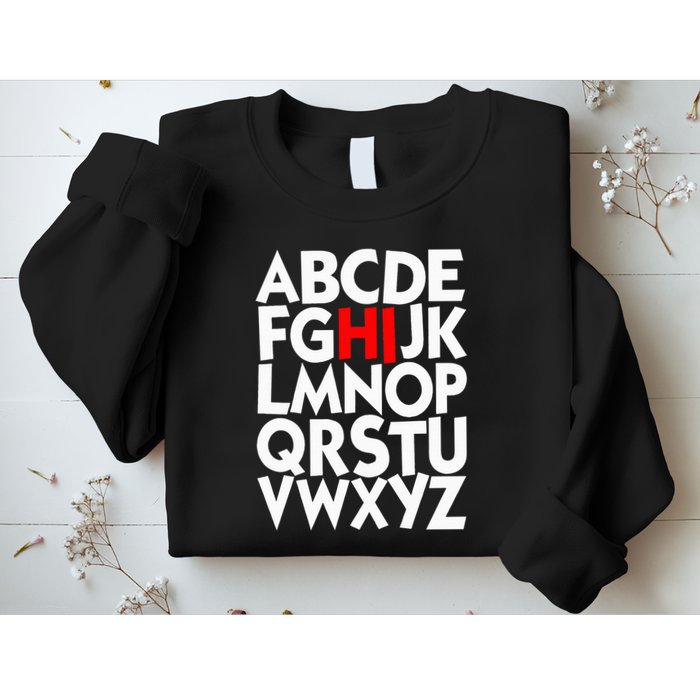 Alphabet ABCs Hi Kindergarten Alphabet learn ABCs  Sweatshirt