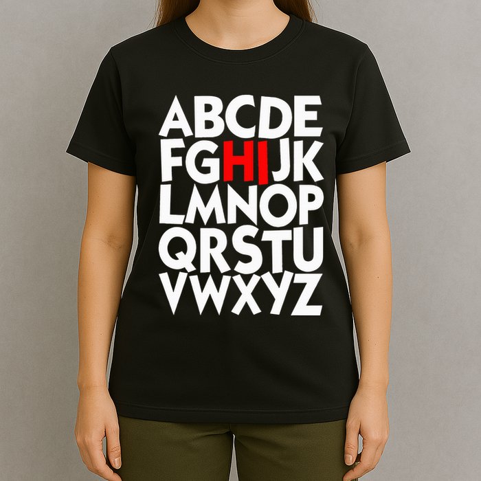 Alphabet ABCs Hi Kindergarten Alphabet learn ABCs  T-Shirt