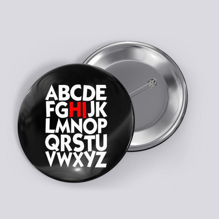 Alphabet ABCs Hi Kindergarten Alphabet learn ABCs  Button