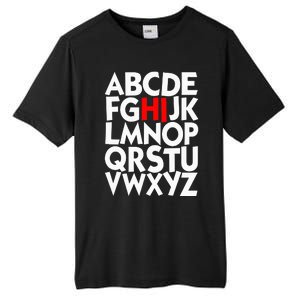 Alphabet ABCs Hi Kindergarten Alphabet learn ABCs  Tall Fusion ChromaSoft Performance T-Shirt