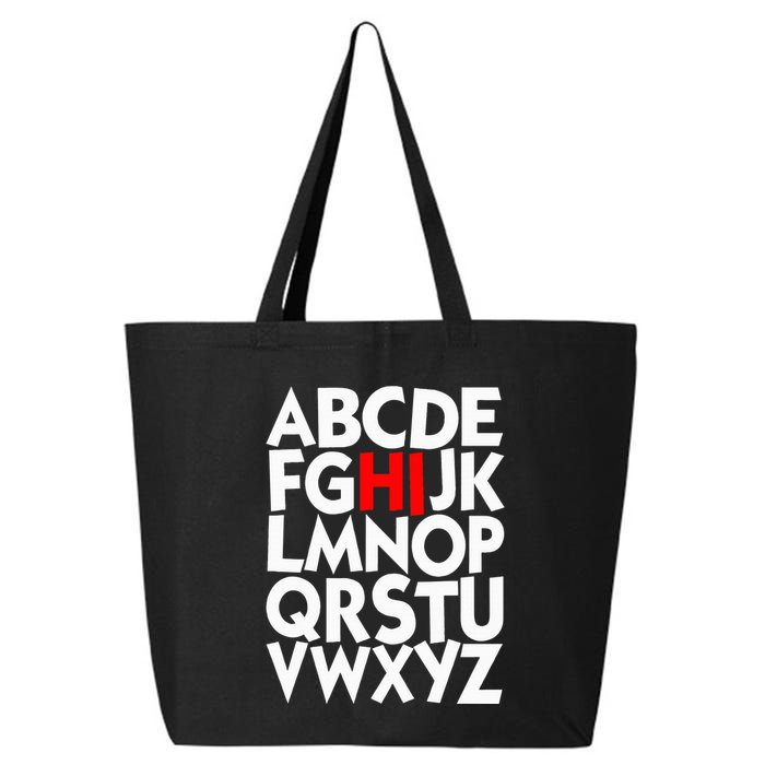 Alphabet ABCs Hi Kindergarten Alphabet learn ABCs  25L Jumbo Tote