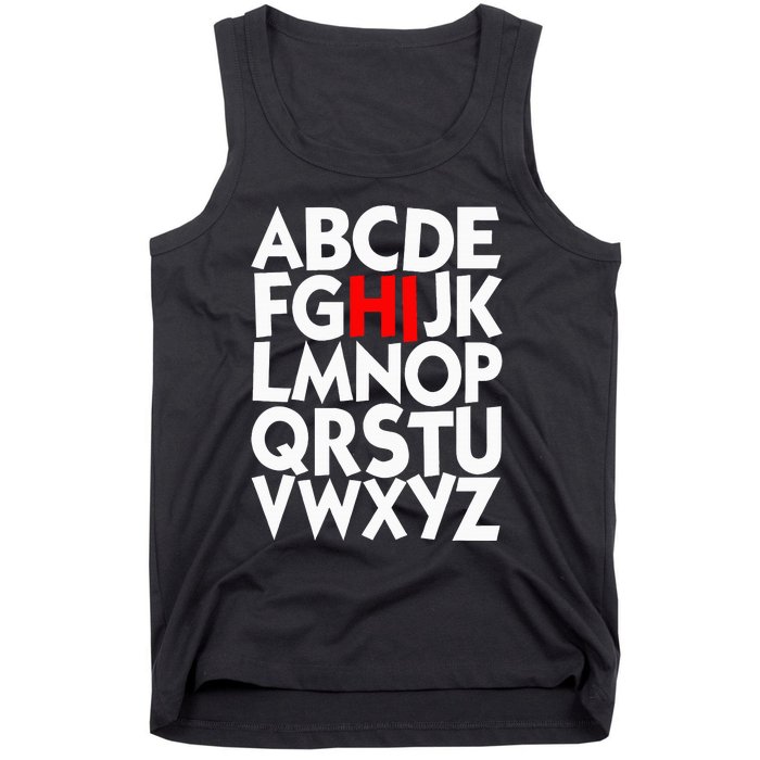 Alphabet ABCs Hi Kindergarten Alphabet learn ABCs  Tank Top