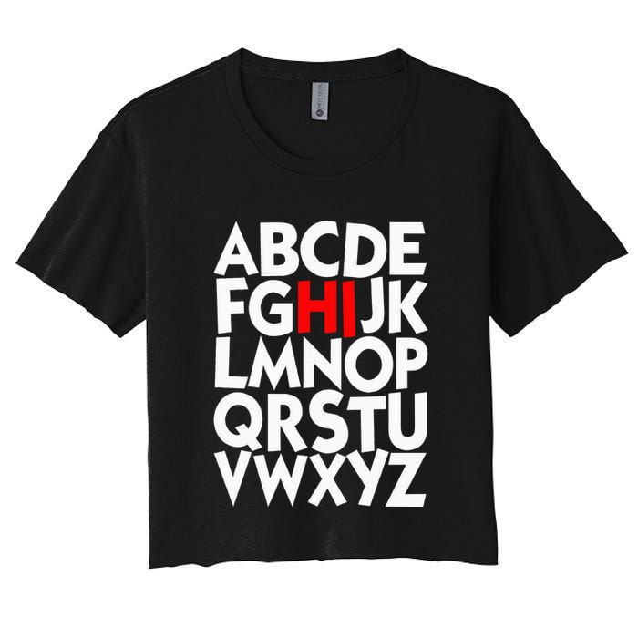 Alphabet ABCs Hi Kindergarten Alphabet learn ABCs  Crop Top