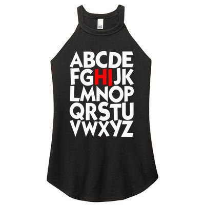 Alphabet ABCs Hi Kindergarten Alphabet learn ABCs  Women's Perfect Tri Rocker Tank